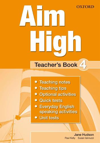 Aim High: Level 4: Teacher's Book: A new secondary course which helps students become successful, independent language learners - Aim High (Paperback)