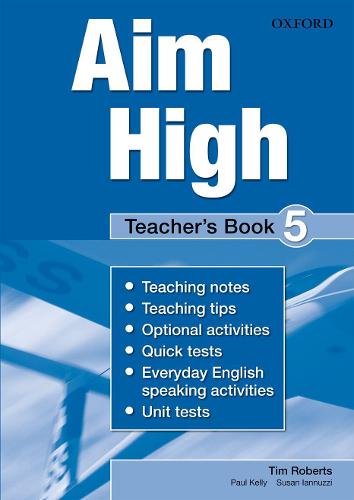 Aim High Level 5 Teacher's Book: A new secondary course which helps students become successful, independent language learners (Paperback)