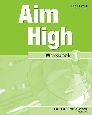 Aim High: Level 1: Workbook with Online Practice - Aim High