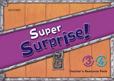 Super Surprise!: 3-4: Teacher's Resource Pack - Super Surprise!