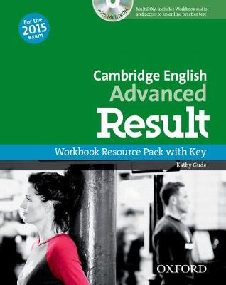 Cambridge English: Advanced Result: Workbook Resource Pack with Key - Cambridge English: Advanced Result
