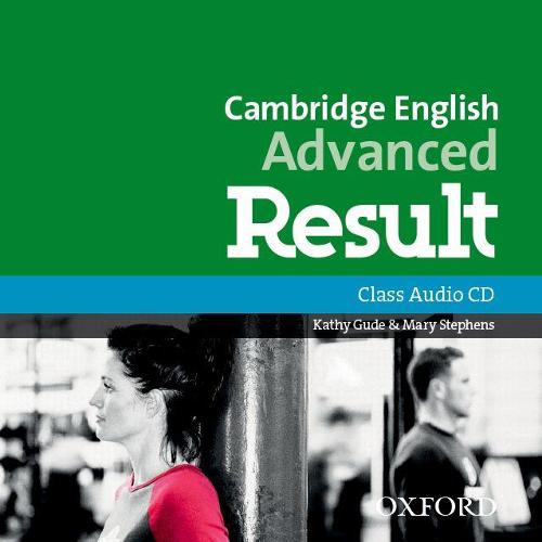 Cambridge English: Advanced Result: Class Audio CDs - Cambridge English: Advanced Result (CD-Audio)