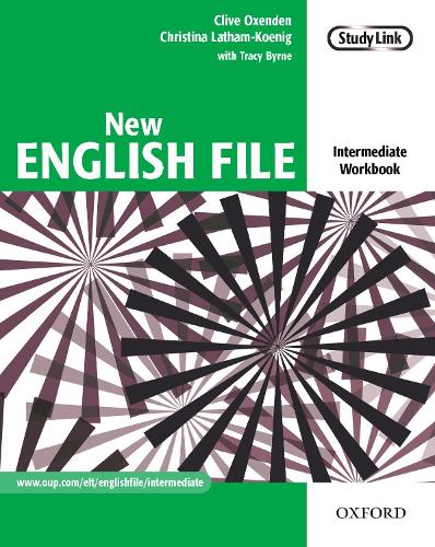New English File: Intermediate: Workbook by Clive Oxenden