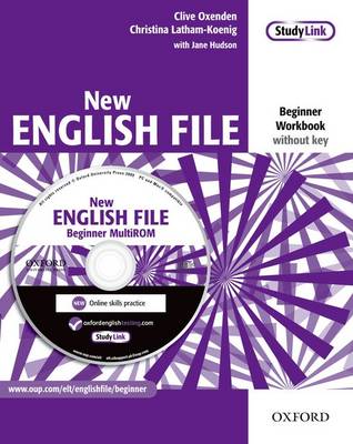 New English File: Beginner: Workbook with MultiROM Pack: New English File: Beginner: Workbook with MultiROM Pack Workbook without Key and MultiROM Pack Beginner level - New English File
