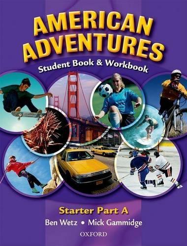 American Adventures Starter: Student and Workbook A (Paperback)