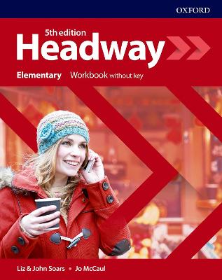 Headway: Elementary: Workbook Without Key - Headway (Paperback)
