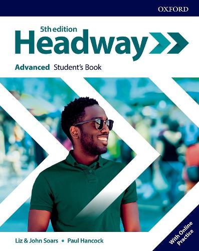Headway: Advanced: Student's Book with Online Practice - Headway