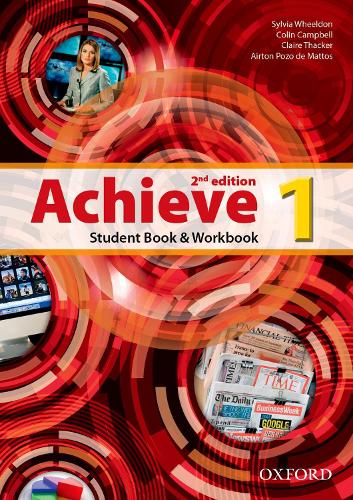 Achieve: Level 1: Student Book and Workbook - Achieve (Paperback)