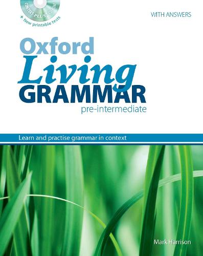 Oxford Living Grammar: Pre-Intermediate: Student's Book Pack: Learn and practise grammar in everyday contexts - Oxford Living Grammar