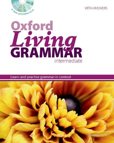Oxford Living Grammar: Intermediate: Student's Book Pack: Learn and practise grammar in everyday contexts - Oxford Living Grammar