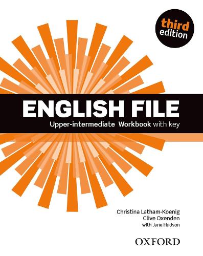 English File third edition: Upper-Intermediate: Workbook with Key - English File third edition (Paperback)