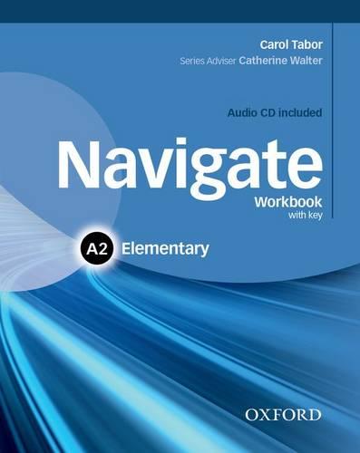 Navigate: A2 Elementary: Workbook with CD (with key) - Navigate (Multiple items)