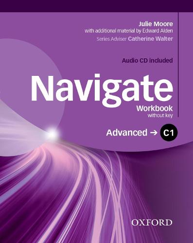 Navigate: C1 Advanced: Workbook with CD (without key) - Navigate