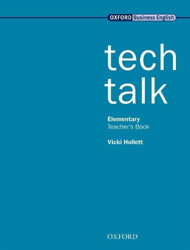Tech Talk Elementary: Tech Talk Elementary: Teacher's Book Teachers Book - Tech Talk Elementary (Paperback)