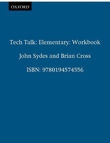 Tech Talk Elementary: Tech Talk Elementary: Workbook Workbook - Tech Talk Elementary (Paperback)