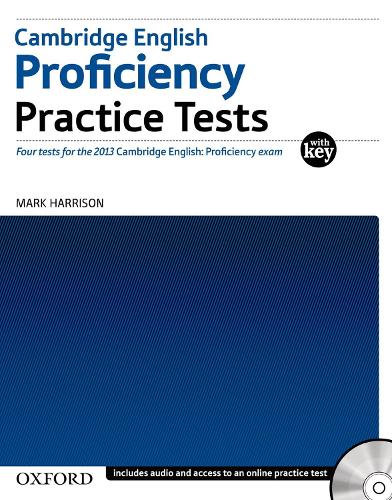 Cambridge English: Proficiency (CPE): Practice Tests with Key - Cambridge English: Proficiency (CPE)