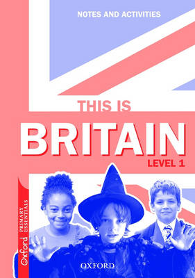 This is Britain, Level 1: Teachers Notes and Activities (Paperback)