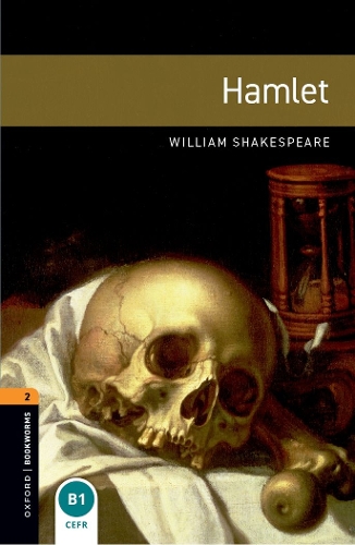 Oxford Bookworms Library: Level 2:: Hamlet Playscript audio pack - Oxford Bookworms Library