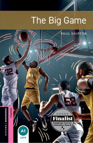 Oxford Bookworms Library: Starter: The Big Game audio Pack: Graded readers for secondary and adult learners - Oxford Bookworms Library