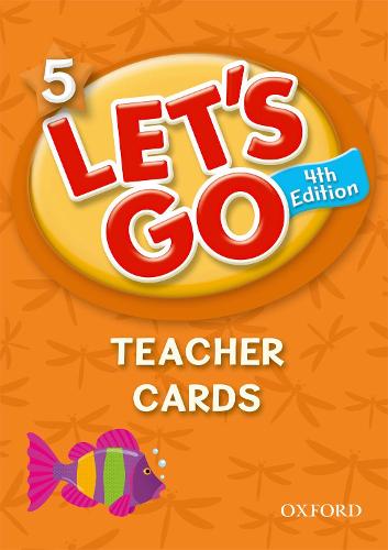 Let's Go: 5: Teachers Cards - Let's Go