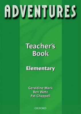 Adventures: Elementary: Teacher's Book - Adventures (Paperback)