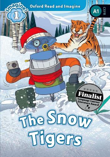 Oxford Read and Imagine: Level 1: The Snow Tigers Audio Pack - Oxford Read and Imagine