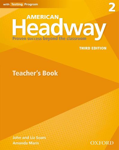 American Headway: Two: Teacher's Resource Book with Testing Program: Proven Success beyond the classroom - American Headway (Paperback)