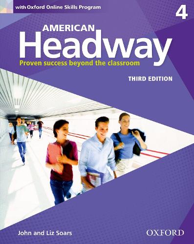 American Headway: Four: Student Book with Online Skills: Proven Success beyond the classroom - American Headway