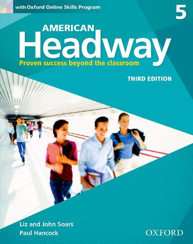 American Headway: Five: Student Book with Online Skills: Proven Success beyond the classroom - American Headway