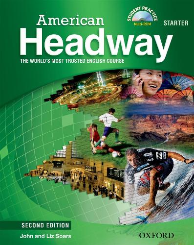 American Headway: Starter: Student Book with Student Practice MultiROM - American Headway
