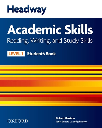Headway Academic Skills: 1: Reading, Writing, and Study Skills Student's Book - Headway Academic Skills (Paperback)
