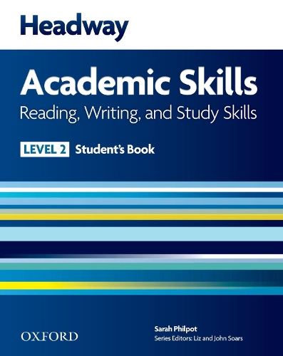 Headway Academic Skills: 2: Reading, Writing, and Study Skills Student's Book - Headway Academic Skills (Paperback)