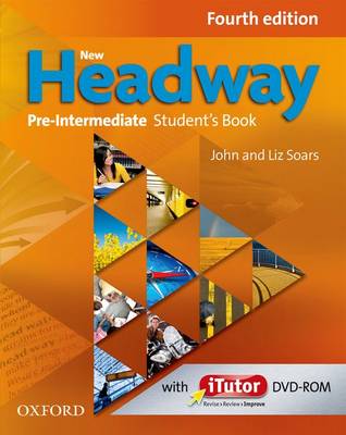 New Headway: Pre-Intermediate A2 - B1: Student's Book and iTutor Pack: The world's most trusted English course - New Headway