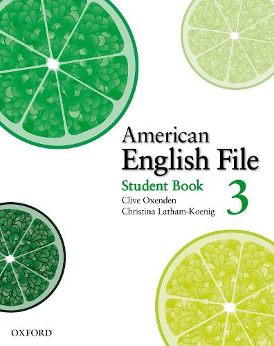 American English File Level 3: Student Book with Online Skills Practice - American English File Level 3 (Paperback)