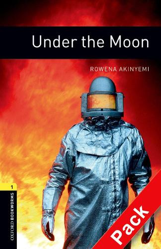 Oxford Bookworms Library: Level 1:: Under the Moon audio CD pack - Oxford Bookworms Library