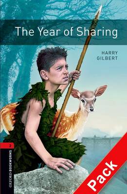 Oxford Bookworms Library: Level 2:: The Year of Sharing audio CD pack - Oxford Bookworms Library