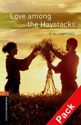 Oxford Bookworms Library: Level 2:: Love Among the Haystacks audio CD pack - Oxford Bookworms Library