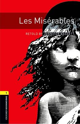 Oxford Bookworms Library: Level 1:: Les Miserables audio CD pack - Oxford Bookworms Library