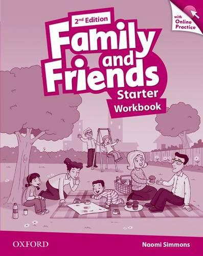 Family and Friends: Starter: Workbook with Online Practice - Family and Friends