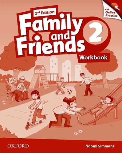 Family and Friends: Level 2: Workbook with Online Practice - Family and Friends
