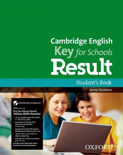 Cambridge English: Key for Schools Result: Student's Book and Online Skills and Language Pack - Cambridge English: Key for Schools Result