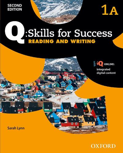 Q Skills for Success: Level 1: Reading & Writing Split Student Book A with iQ Online - Q Skills for Success