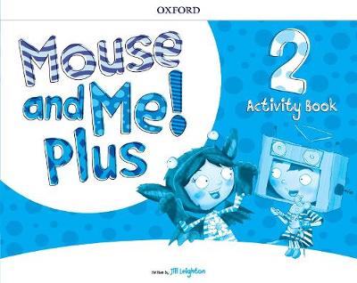 Mouse and Me Plus 2 Workbook (Paperback)