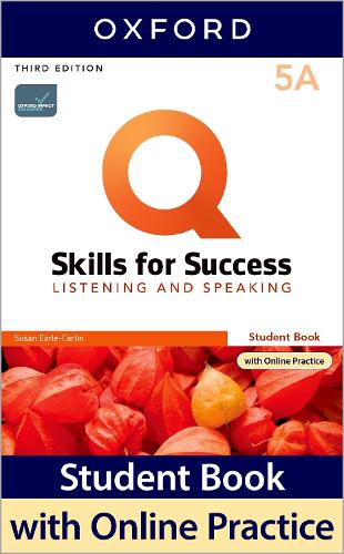 Q: Skills for Success: Level 5: Listening and Speaking Split Student Book A with iQ Online Practice - Q: Skills for Success