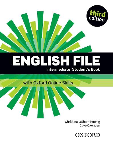 English File: Intermediate: Student's Book with Oxford Online Skills - English File
