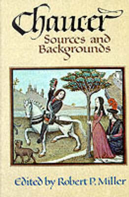 Chaucer: Sources and Backgrounds (Paperback)