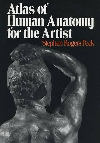 Atlas of Human Anatomy for the Artist - Galaxy Books 689 (Paperback)