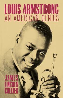 Louis Armstrong: An American Genius (Paperback)