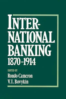 International Banking 1870-1914 (Hardback)