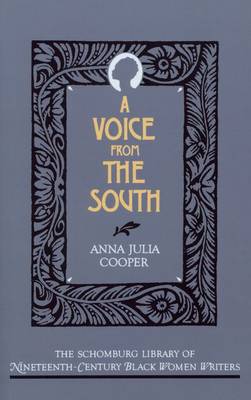 A Voice From the South - The Schomburg Library of Nineteenth-Century Black Women Writers (Paperback)